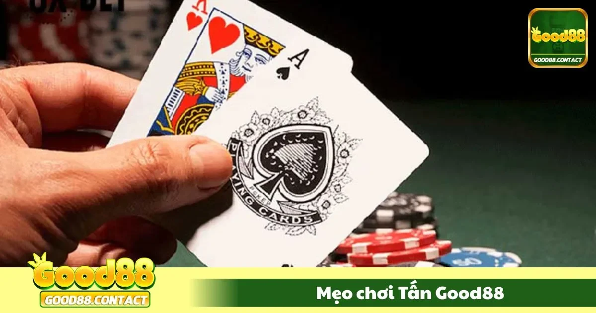 Bí quyết chơi bài tấn đỉnh cao